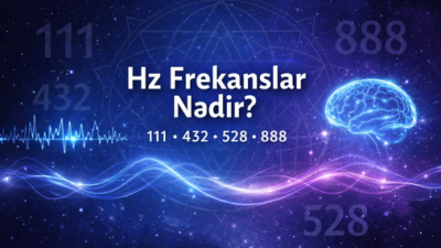 Hz frekanslar nədir? 111, 432, 528, 888 və əsas tezliklər